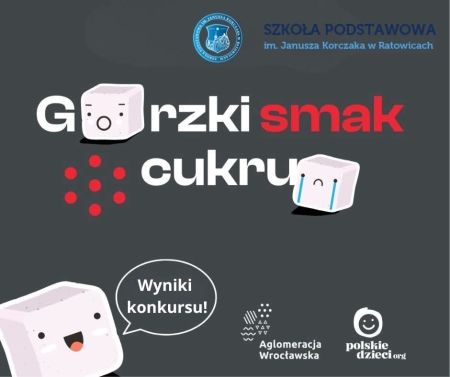 Konkurs ''Gorzki smak cukru''