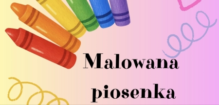 Malowana piosenka 