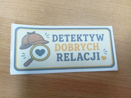 Detektywi dobrych relacji 